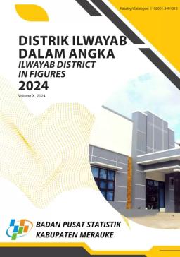 Kecamatan Ilwayab Dalam Angka 2024