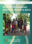 Statistik Daerah Distrik Animha 2012