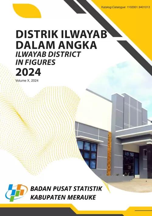 Kecamatan Ilwayab Dalam Angka 2024