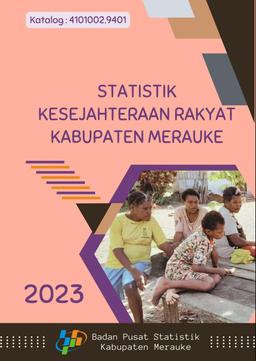 Statistik Kesejahteraan Rakyat Kabupaten Merauke 2023