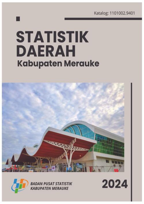 Statistik Daerah Kabupaten Merauke 2024