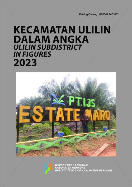 Ulilin Subdistrict in Figures 2023