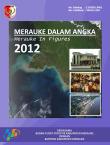 Merauke Regency In Figures 2012