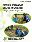 Distrik Semangga Dalam Angka 2011