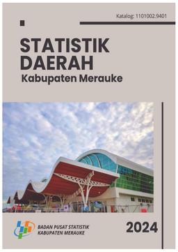 Statistik Daerah Kabupaten Merauke 2024