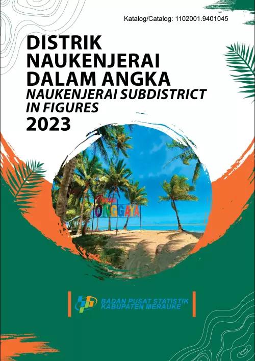 Naukenjerai Subdistrict in Figures 2023