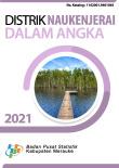 Kecamatan Naukenjerai Dalam Angka 2021