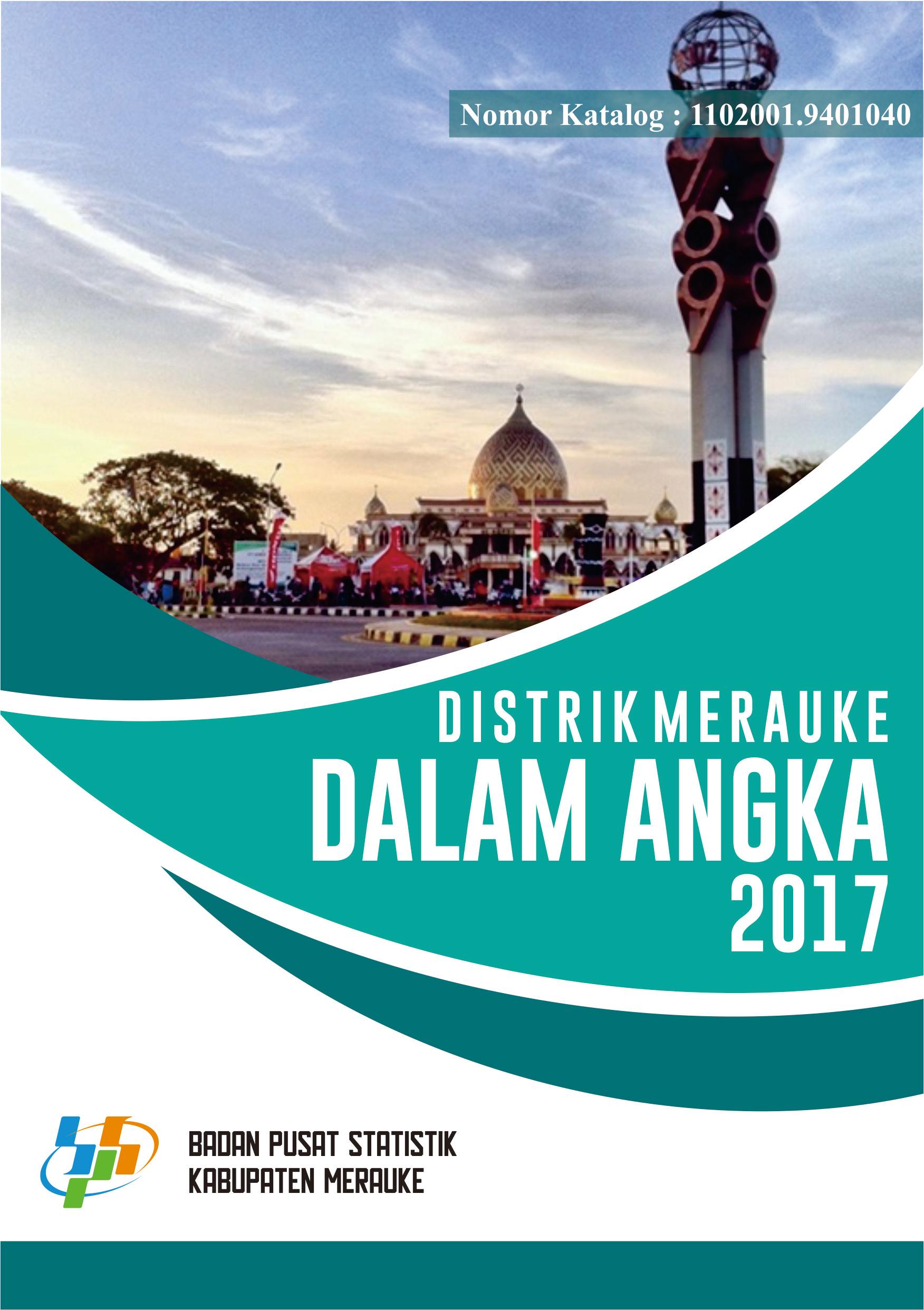 Merauke Subdistrict in Figures 2017